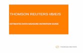 THOMSON REUTERS I/B/E/S - Datastream · This document contains confidential and proprietary information of Thomson Reuters and may be used only by a recipient designated by ... RPP