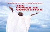 OGBENI RAUF AREGBESOLA THE POWER OF CONVICTIONosun.gov.ng/wp-content/uploads/2014/11/2014-ogbeni-inauguration-100... · The Power of Conviction. ... First, the format. 100Reasons