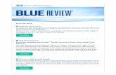 Blue Review December 2018 Reminder – Tips to Avoid High Call Volumes Remember that during peak call times, typically 9 to 11 a.m., you can check eligibility and benefits through