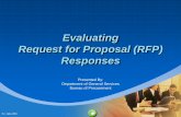 Evaluating Request for Proposal (RFP) Responses Forms/Training/Courses... · Definition- • Request for Proposal (RFP) - A competitive procurement process in which the Commonwealth