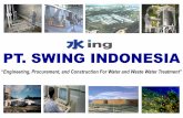 PT. SWING INDONESIA - Sribu.com · Suzuki Indonesia Motor WWTP Cap. 1,400 m3/day Ajinamoto Indonesia (Mojokerto) WWTP Cap. 3,049 m3/day Indotaisei Indah Development WWTP Phase 1 +