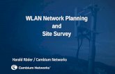 WLAN Network Planning and Site Surveyd24wuq6o951i2g.cloudfront.net/img/events/2981539/assets/...Different Site Survey Options • Onsite Site Survey - Advantages –You see and measure