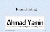 Franchising - ...:::FUB:::...freeuniversitybd.weebly.com/.../4/7/0/6/47064417/y_3.2_franchising.pdfWhen to Franchise? 2 of 2 •When Is Franchising Most Appropriate? –Franchising
