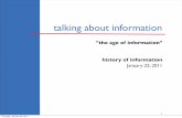 the age of information history of informationcourses.ischool.berkeley.edu/i103/s11/SLIDES/HofI11-Talking-PD.pdf · "the age of information" history of information January 22, 2011