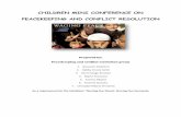 CHILDREN MINI CONFERENCE ON PEACEKEEPING AND CONFLICT ... · CHILDREN MINI CONFERENCE ON PEACEKEEPING AND CONFLICT RESOLUTION Proposed by: Peacekeeping and conflict resolution group