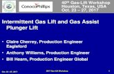 Intermittent Gas Lift and Gas Assist Plunger Liftalrdc.com/workshops/2017_2017GasLiftWorkshop/presentations/3-2... · Oct. 23 - 27, 2017 2017 Gas-Lift Workshop 1 Intermittent Gas