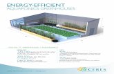 ENERGY-EFFICIENT - Ceres Greenhouses · energy-efficient year-round growing Ceres HighYield Greenhouse Kits use a fully insulated North wall (up to R-28), passive solar design principles,