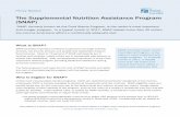 The Supplemental Nutrition Assistance Program (SNAP) · assistance programs, including the block grant for food assistance in Puerto Rico and American Samoa, commodity purchases for