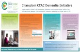 Champlain CCAC Dementia Initiative - hssontario.ca Posters...Champlain CCAC Dementia Initiative Client Care Model: Complex Seniors Team Focusing on: Enhancing independence / Preventing