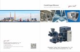 Centrifugal Blower - turbo-tech.vnturbo-tech.vn/doc/centrifual_blower.pdf · 01 Through the aggregate technology, Turbo compressor and blower manufacturter. Our production, TURBO-TECH