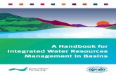 A Handbook for Integrated Water Resources Management in Basins · THE GWP AND THE INBO A HANDBOOK FOR INTEGRATED WATER RESOURCES MANAGEMENT IN BASINS 2 | The Global Water Partnership(GWP)