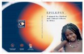 EPILEPSY · 12.Prognosis 13.Prevention 14.Social aspects Fire hazards 15.Special epilepsy clinics First visit The “Epilepsy Aide ...