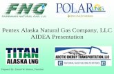 Liquefied Natural Gas - AIDEA Home Docs/2013BoardMeetings/2013_11-19... · service of natural gas via LNG to consumers in Fairbanks, Alaska. • 1998 –FNG constructs small remote