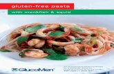 gluten-free pasta - GlucoMen | Blood glucose and … pasta with monkfish & squid All recipes have been reviewed by a diabetes dietician. Original recipes from the book Zilli Light