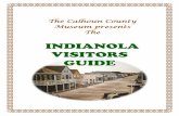 INDIANOLA VISITORS GUIDE - Calhoun County …calhouncountymuseum.org/.../08/Indianola-Visitors-Guide5.pdfINDIANOLA VISITORS GUIDE Cover: Indianola before the 1875 Hurricane by Shannon