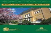 SPRING 2019 INFORMATION BROCHURE · 2018-12-12 · northwestern connecticut community college spring 2019 information brochure class of 2017 graduates