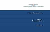 Clinical Manual Part 3 Procedures - Royal Flying Doctor ... · Ensure that adequate ventilation and oxygenation are in progress and that suctioning equipment is immediately available