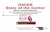 OSCER State of the Center · Includes 14 institutions in EPSCoR states (KS,OK) ... OSCER Operations Team: Dave Akin, Patrick Calhoun, Kali McLennan, Jason Speckman ...