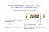 Multi Snapshot Sparse Bayesian Learning for Direction of ... · Multi Snapshot Sparse Bayesian Learning for Direction of Arrival Estimation ... Y = A X + N Y A X N Multi Snapshot