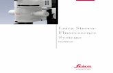 Leica Stereo- Fluorescence Systemsmcb.illinois.edu/microscopy/manuals/Leica_MZ10F_Manual.pdf · 4 Description Fluorescence technique Some substances fluoresce when irradiated with