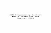 ACM Programming Contestacm.dixie.edu/downloads/contest/ACMProgrammingContestQuestio… · Web viewACM Programming Contest. Dixie State College. ... Write a program that reads a very