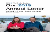 Bill & Melinda Gates Our 2019 Annual Letter · Bill & Melinda Gates Things We Didn’t See Coming February 12, 2019 Our 2019 Annual Letter