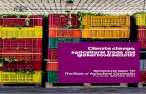 Climate change, agricultural trade and global food security · Climate change, agricultural trade and global food security Background paper for The State of Agricultural Commodity