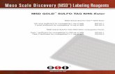 MSD GOLD SULFO-TAG NHS-Ester - Meso Scale Discovery/media/files/technical notes/msd sulfo... · 150 nmol of MSD GOLD SULFO -TAG NHS-Ester is sufficient for conjugation of up to 1