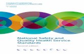 National Safety and Quality Health Service Standards ... · 4 Clinical Governance Standard • NSQHS Standards Clinical Governance Standard Leaders of a health service organisation