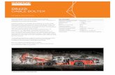 DS422i CABLE BOLTER · 2018-10-25 · SANDVIK DS422 i - CABLE BOLTER DS422i CABLE BOLTER Sandvik DS422i is a rock reinforcement drill rig specialized for cement grouted cable-bolt