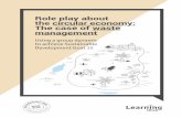 Role play about the circular economy: The case of waste … · Role play about the circular economy: The case of waste management Information for trainers Preparation for the session