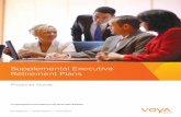 Supplemental Executive Retirement Plans - Voya Financial · Supplemental Executive Retirement Plans (SERPs) provide an ... By making up for these lost years of service, a SERP can