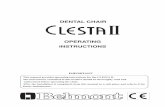DENTAL CHAIR OPERATING INSTRUCTIONS · DENTAL CHAIR OPERATING INSTRUCTIONS IMPORTANT This manual provides operating instructions for the CLESTA II. The instructions contained in this