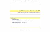 ATM Quality of Service (QoS) - ict.tuwien.ac.at · Datenkommunikation 384.081 - SS 2007 Appendix 6 - ATM Quality of Service (QoS) in Detail © 2007, D.I. Manfred Lindner Page A6 -