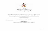 2018 Morgan Stanley Conference Transcript · ©Disney The Walt Disney Company at the Morgan Stanley Technology, Media & Telecom Conference FEBRUARY 26, 2018 Disney Speaker: Bob Iger