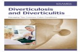 Diverticulosis and Diverticulitis - Home | Blue Cross and ... · Diverticulosis and Diverticulitis Managing Two Common Colon Conditions. ... Pour yourself a cup every hour or so.