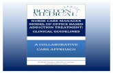 A COLLABORATIVE CARE APPROACH - miccsi.org · boston medical center obat clinical guidelines 2018 extended-release injectable naltrexone administration 37 . naltrexone stabliization