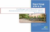 College of Charleston: Assessment of Campus …bike.cofc.edu/documents/CampusBikeParking_Capstone_logo.pdf3 College of Charleston: Assessment of Campus Bike Parking Executive Summary