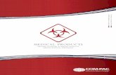 MADE IN THE USA  medical products · medical products · specimen ... · Bitran Liquid-Tight Formalin Bags 14 ... perfect container to use when shipping test tubes