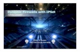 Dynamic Firewalls with IPSet - The Quad Cities Makerspace · – IP – Single IP addresses – Net – Variable length subnets (using CIDR) ... • Add a quick script for setup •