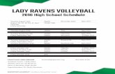 LADY RAVENS VOLLEYBALL ACADEMY Excellence Beyond the Norm! LADY RAVENS VOLLEYBALL 2016 High School Schedule Head Coach: Katie Mitchell kmitchell@rapswaco.org 254-644-4718 Assistant