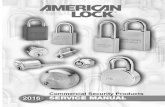 Padlock Servicing Procedures - cdn.masterlock.com · American Lock Stainless Steel Series A5400 & A6400 Stain les Shackle Stainless Steel Ball Bearings Stainless Steel Shackle Spring