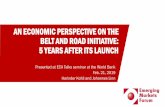 AN ECONOMIC PERSPECTIVE ON THE BELT AND ROAD …pubdocs.worldbank.org/en/823221550768548344/ECA-Talks-Feb-2019.pdf · 1. Belt and Road Initiative (BRI) globally – Current status