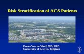 Risk Stratification of ACS Patients - European Society of ...assets.escardio.org/assets/Presentations/OTHER2011/Davos/Van_de... · STEMI and NSTEMI in the NRMI registry from 1990
