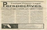 LEGISLATORS COMPLAIN ABOUT FDOC - Prison Legal News · Florida Prison Legal VOLUME 6,ISSUE I ISSN#I091-8094 JANUARV-FEBRUARV2000 LEGISLATORS COMPLAIN ABOUT FDOC When Michael Moore