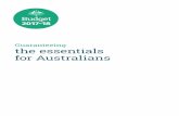 Budget 2017-18 - Guaranteeing the essentials for Australians · to the National Disability Insurance Scheme, giving Australians with permanent and significant disability, and their