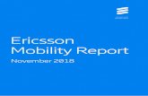 Ericsson Mobility Report November 2018 · 2 Introduction Ericsson Mobility Report | November 2018 Letter from the publisher So here we are with a new “G” after years of research,