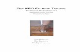 THE NPO FATIGUE TESTER - Niagara Foot Tester.pdf · The NPO Fatigue Tester Ziolo, Zdero, and Bryant (2001) 2. WORK TO DATE SUMMARY The Niagara FootTM was designed by the Human Mobility