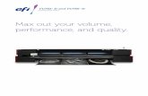 Max out your volume, - efi.com · the EFI VUTEk 3r or VUTEk 5r printer on select 3M flexible media and printed and applied according to 3M Product and Instruction Bulletins. This