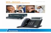 NCP – Network Communication Platform file3 to 8-digit dialing to all employees Panasonic NCP provides seamless integration with mobile phones, allowing remote and mobile colleagues